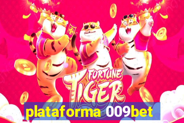 plataforma 009bet